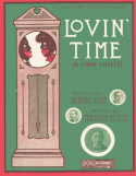 Lovin' Time, Theodore F. Morse, 1907