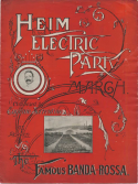 Heim Electric Park March, Eugenio Sorrentino, 1906
