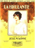La Brulante, Jesse M. Winne, 1913