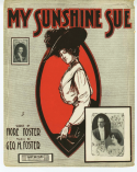 My Sunshine Sue, Geo H. Foster, 1903