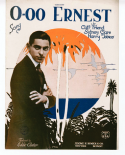 Ooo Ernest, Cliff Friend, 1922