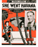 She Went Havana, Albert Von Tilzer; George Boyce, 1931