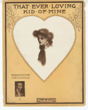 That Ever Loving Kid Of Mine, John L. Costello, 1907