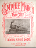 Empire March, Frederic Knight Logan, 1899