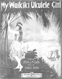 My Waikiki Ukulele Girl, Chris Smith, 1916