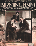 If I Ever Get Back To Brimingham, Brennan and Story, 1916