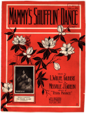 Mammy's Shufflin' Dance, Melville J. Gideon, 1911