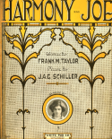 Harmony Joe, J. A. G. Schiller, 1913