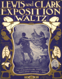 Lewis And Clark Exposition Waltzes, Frieda Pauline Cohen, 1905