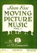 Sam Fox Moving Picture Music Volume 3, John S. Zamecnik, 1914