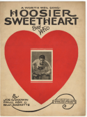 Hoosier Sweetheart, Joe Goodwin; Paul Ash; Billy Baskette, 1927