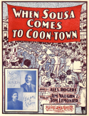 When Sousa Comes To Coon-Town, Jim Vaughn; Tom Lemonier, 1902