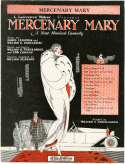 Mercenary Mary, William B. Friedlander; Con Conrad, 1925