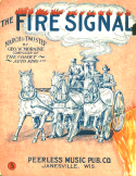 The Fire Signal, Geo W. Moraine, 1912