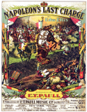 Napoleon's Last Charge, E. T. Paull, 1910