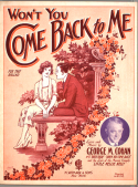 Won't You Come Back To Me, George M. Cohan, 1922