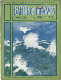 Battle Of The Waves, John T. Hall, 1901