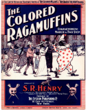 The Colored Ragamuffins, S. R. Henry, 1903