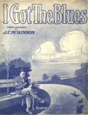 I Got The Blues, John E. McKinnon, 1914