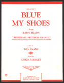 Blue My Shoes!, Chuck Midgley, 1922