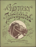 A Kentucky Thoroughbred, Manuel Yingling, 1900