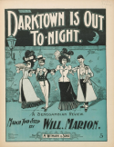 Darktown Is Out To-Night, Will Marion Cook, 1899