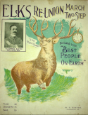 Elks Re-Union March, W. E. Baxter, 1900