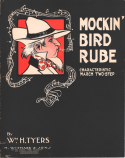 Mockin' Bird Rube, William H. Tyers, 1904