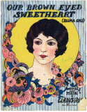 Our Brown-Eyed Sweetheart, Gladys Rich, 1923