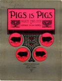 Pigs Is Pigs, Gertrude Dillon Campbell, 1907