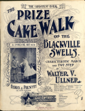 Prize Cake Walk Of The Blackville Swells, Walter V. Ullner, 1898