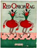 Red Onion Rag, Abe Olman, 1912