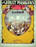 The Jolly Masquers, Harry H. Mincer, 1901