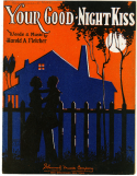 Your Goodnight Kiss, Harold Fletcher, 1923