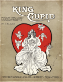 King Cupid, C. Blake, 1903