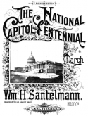 The National Capitol Centennial, Wm. H. Santelmann, 1900