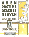 When Ragtime Reaches Heaven, J. B. Mullen, 1902