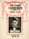 We Said Good-Bye, Ben Meroff; Ken Gedney, 1923