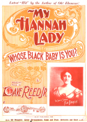 My Hannah Lady, Whose Black Baby Is You?, David Reed Jr., 1899