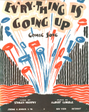 Ev'rything Is Going Up, Albert Gumble, 1917