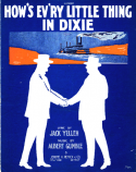 How's Every Little Thing In Dixie, Albert Gumble, 1916