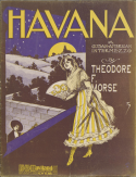 Havana, Theodore F. Morse, 1904