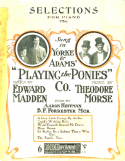 Playing The Ponies, Theodore F. Morse, 1909