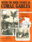 When The Moon Shines In Coral Gables, Charles Bayha, 1924