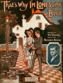 That's Why I'm Lonesome And Blue, Bessie L. Keene, 1919