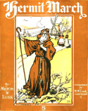 The Hermit March, Milton W. Lusk, 1905