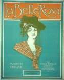 La Belle Rosa, Charles N. Daniels (a.k.a., Neil Moret or L'Albert), 1906