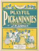 Playful Pickaninnies, J. W. Lerman, 1899