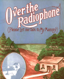 Over The Radiophone, William F. Holliday, 1922
