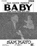 Baby (Like Your Poor Old Dad), Sam Mayo, 1932